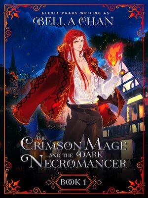 cover image of The Crimson Mage and the Dark Necromancer